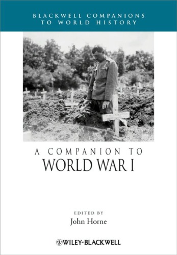 A Companion To World War I John Horne