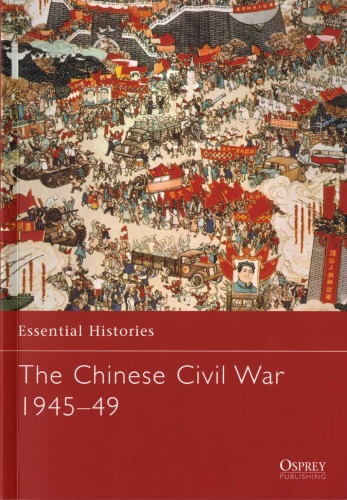 The Chinese Civil War 19451949 Michael Lynch