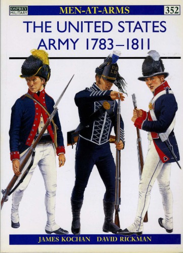The United States Army 17831811 James Kochan