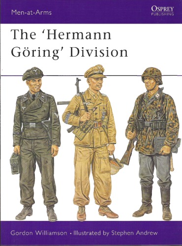 The Hermann Goring Division Gordon Williamson