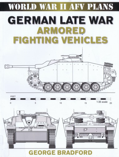German Late War Armored Fighting Vehicles Afv Plans George Bradford