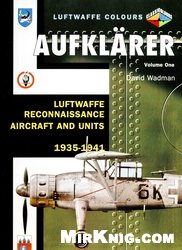 Aufklarer Vol1 Luftwaffe Reconnaisance Aircraft Units 193541 David Wadman