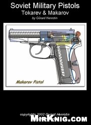 Soviet Military Pistols Tokarev Makarov Gerard Henrotin