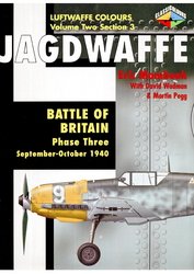 Jagdwaffe Volume Two Section 3 Battle Of Britain Phase Three Septemberoctober 1940 Eric Mombeek