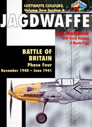 Jagdwaffe Volume Two Section 4 Phase Four November 1940 June 1941 Eric Mombeek