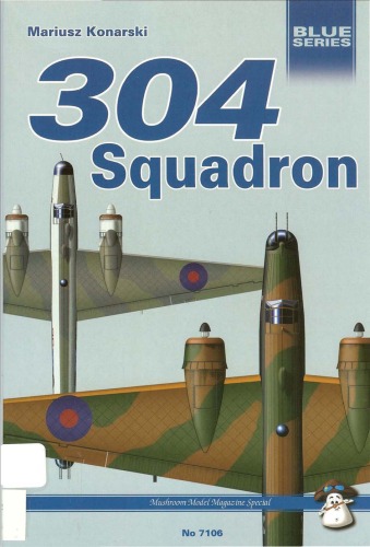 Mushroom Blue Series 7106 304 Squadron Mariusz Konarski