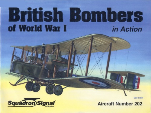 British Bombers Of World War I In Action Peter Cooksley