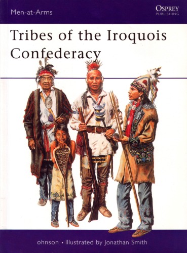 Tribes Of The Iroquois Confederacy Michael G Johnson