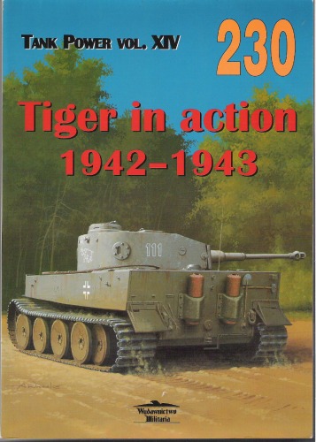 Tiger In Action 19421943 Jacek Solarz
