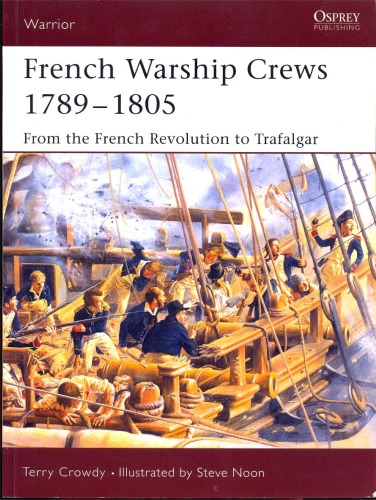 French Warship Crews 17891805 Terry Crowdy