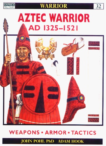 Aztec Warrior John Pohl