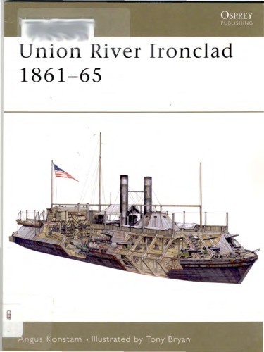 Union River Ironclad 186165 Angus Konstam Tony Bryan Illustrator
