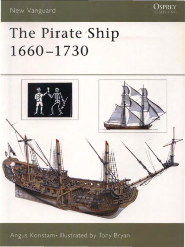 The Pirate Ship 16601730 Angus Konstam Tony Bryan Illustrator