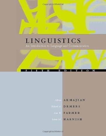 Linguistics An Introduction To Language And Communication Adrian Akmajian Richard A Demers Ann K Farmer Robert M Harnish