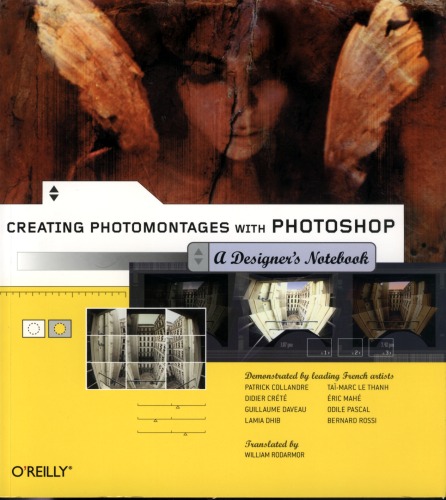 Creating Photomontages With Photoshop A Designers Notebook Designers Notebook William Rodarmor