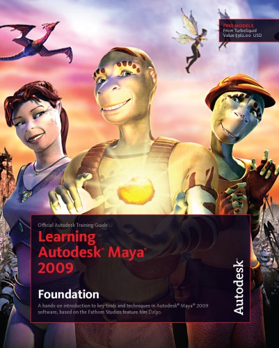 Learning Autodesk Maya 2009 Autodesk Inc