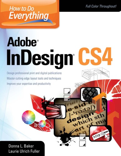 How To Do Everything Adobe Indesign Cs4 Donna Baker Laurie Fuller