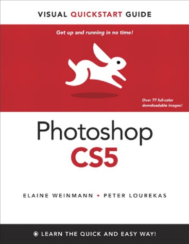 Photoshop Cs5 For Windows And Macintosh Visual Quickstart Guide Elaine Weinmann