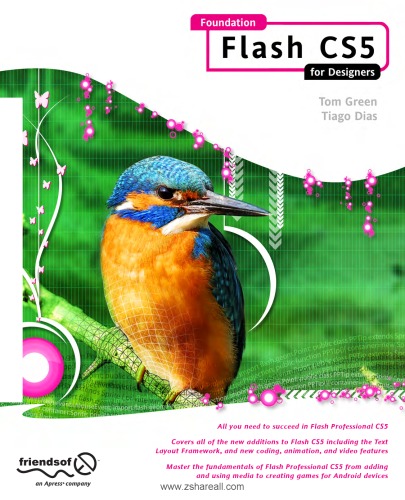 Foundation Flash Cs5 For Designers Tom Green Tiago Dias