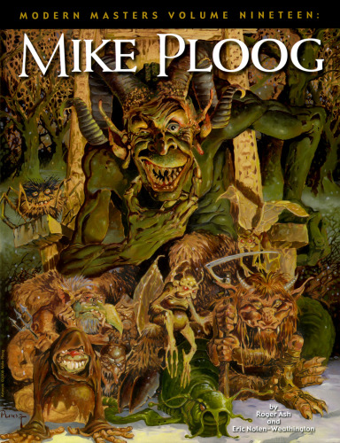 Modern Masters Volume Mike Ploog Eric Nolenweathington