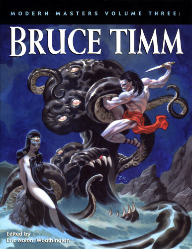 Modern Masters Volume Bruce Timm Eric Nolenweathington