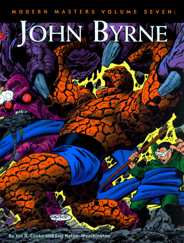 Modern Masters Volume John Byrne B Cooke And Eric Nolenweathington
