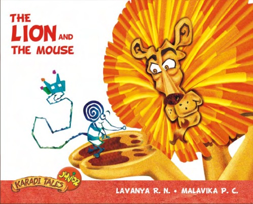 The Lion And The Mouse Lavanya R N