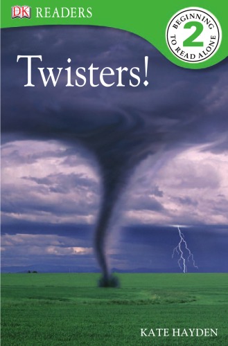 Twisters Dk Readers Level 2 Kate Hayden
