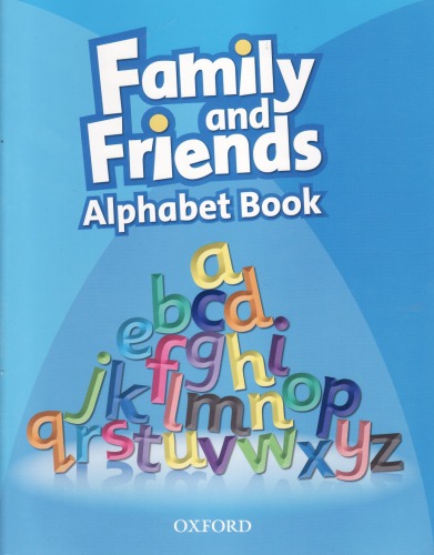 Family And Friends 1 Alphabet Book Oxford