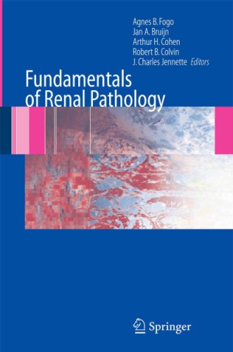 Fundamentals Of Renal Pathology Agnes B Fogo Arthur H Cohen