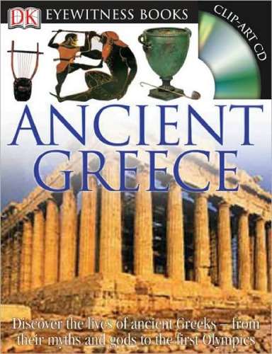 Ancient Greece Summary Dorling Kindersley