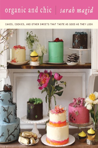 Organic And Chic Sarah Magid