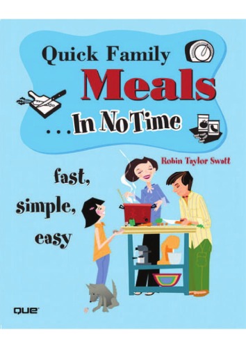 Quick Family Meals In No Time Robin Taylor Swatt