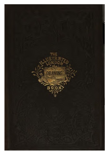 The Illustrated London Drawing Book Robert Scott Burn
