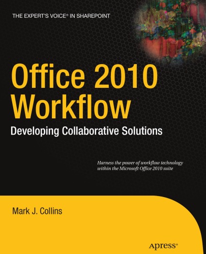 Office 2010 Workflow Mark J Collins