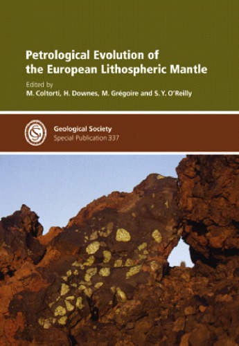 Petrological Evolution Of The European Lithospheric Mantle Coltorti Massimo