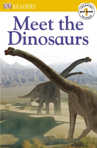 Meet The Dinosaurs