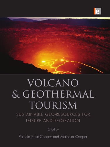 Volcano And Geothermal Tourism Sustainable Georesources For Leisure And Recreation Patricia Erfurt Cooper