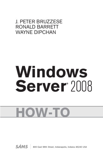 Windows Server 2008 Howto J Peter Bruzzese