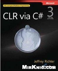 Clr Via C 3rd Edition 3rd Edition Jeffrey Richter