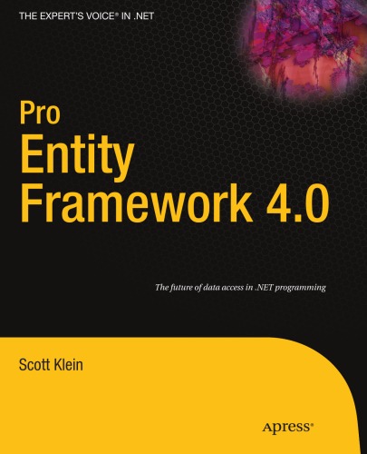 Pro Entity Framework 40 Scott Klein