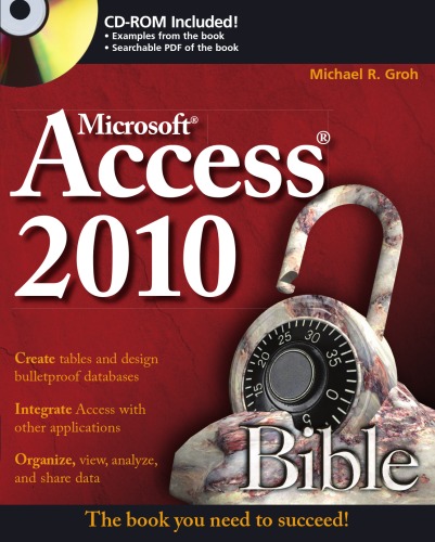 Access 2010 Bible Michael R Groh