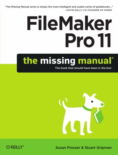 Filemaker Pro 11 The Missing Manual Susan Prosser Stuart Gripman