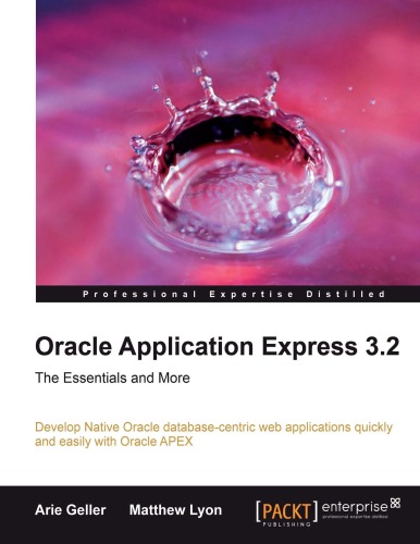 Oracle Application Express 32 The Essentials And More Arie Geller