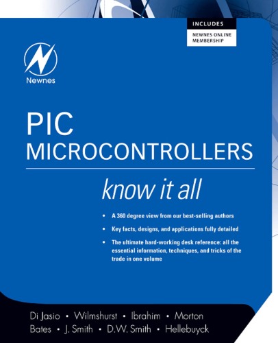 Pic Microcontrollers Know It All Lucio Di Jasio Tim Wilmshurst
