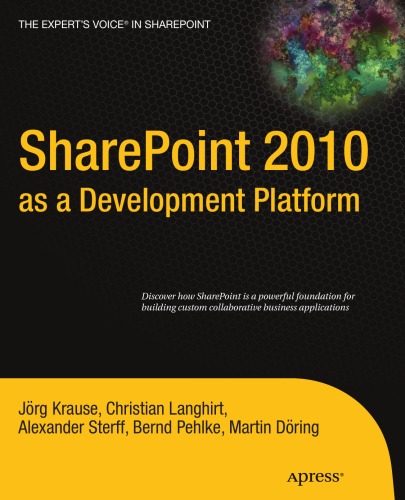 Sharepoint 2010 As A Development Platform Jorg Krause