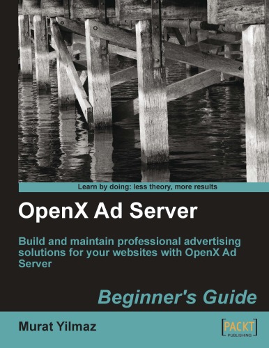 Openx Ad Server Beginners Guide Murat Yilmaz