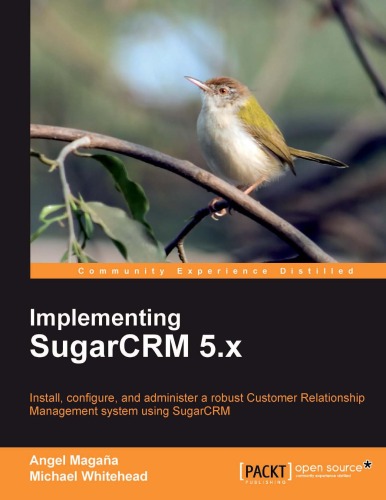 Implementing Sugarcrm 5x Angel Magana Michael Whitehead