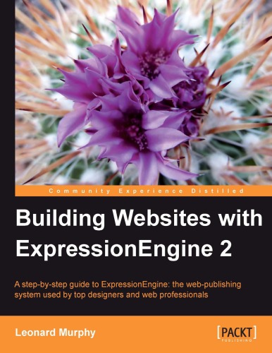Building Websites With Expressionengine 2 Leonard Murphy