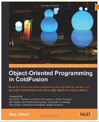 Objectoriented Programming In Coldfusion Matt Gifford